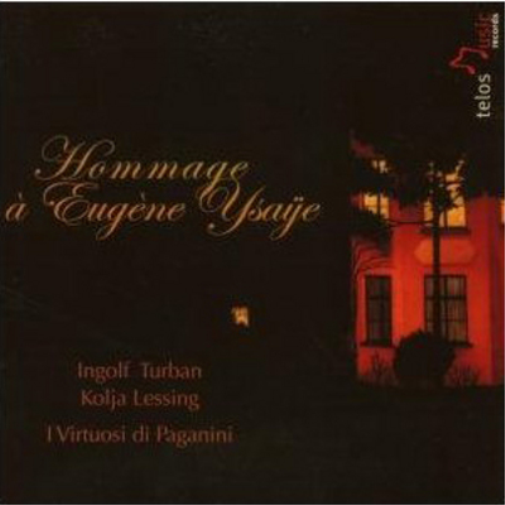 Eugene Ysaÿe Hommage a Eugene Ysaye (CD) Album