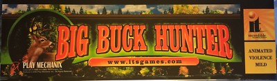 Big Buck Hunter Arcade Marquee 26'' x 8''