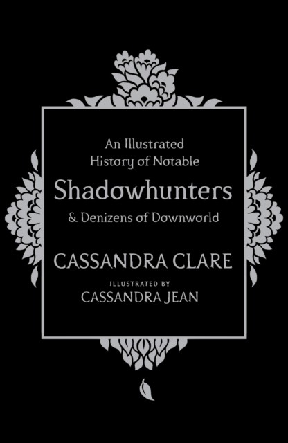 An Illustrated History of Notable Shadowhunters and Denizens of Downworld - Image 2