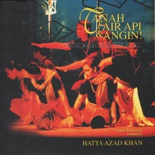 Hatta Azad Khan TANAH AIR API & ANGIN ( EARTH WATER WIND AND FIRE) 1st Ed. SIGNE