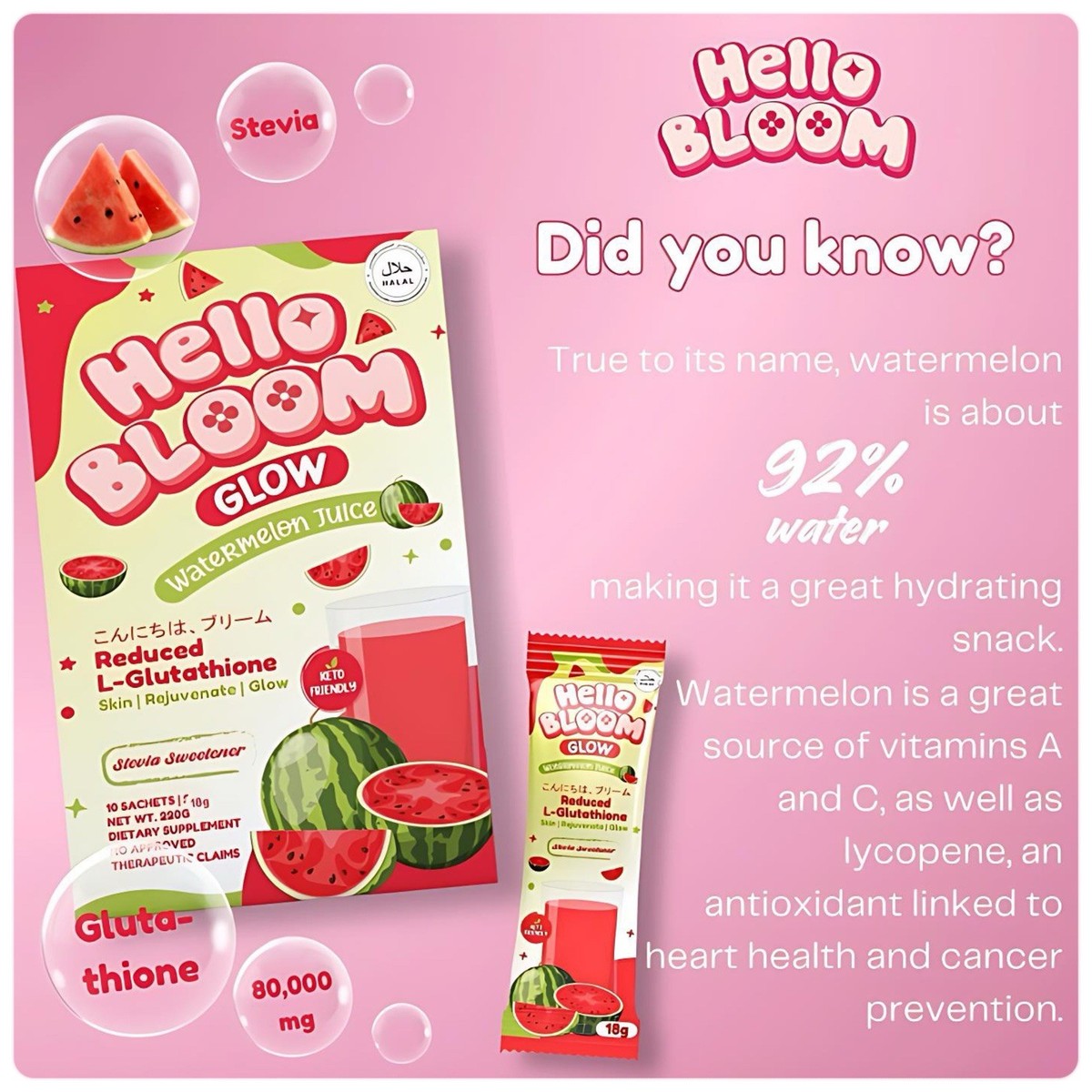 Hello Bloom GLOW Watermelon Juice with Reduced L-Glutathione (10 Sachets)