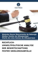 Waleska Dayse Mascarenha Da NóBrega (U. A.) | RECHTLICH-UMWELTPOLITISCHE...