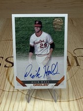 2022 Topps Archives - 1993 Fan Favorites Autographs Dick Hall #93FF-DH On Card