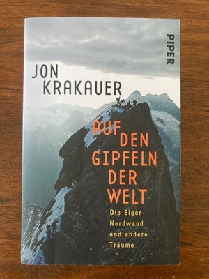 Auf den Gipfeln der Welt * Jon Krakauer *  Die Eiger-Nordwand und... * sehr gut