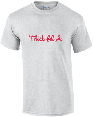 Thick-Fil-A Shirt