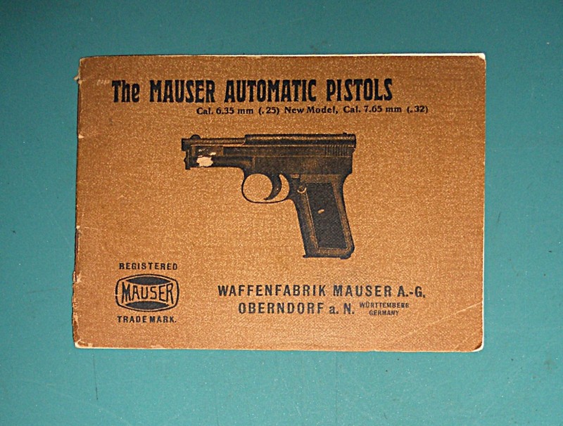 MAUSER M1910/14 PISTOL FACTORY OWNERS’ MANUAL,EARLY,ORIGINAL!