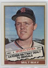 1976 Topps Traded Milt May #532 0z0n