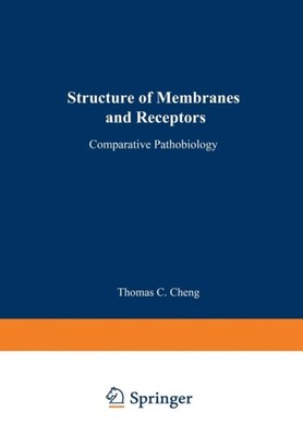 Cheng - Structure of Membranes and Receptors - New paperback or softba - X555z