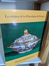 La création de la porcelaine de France Madame de pompadour