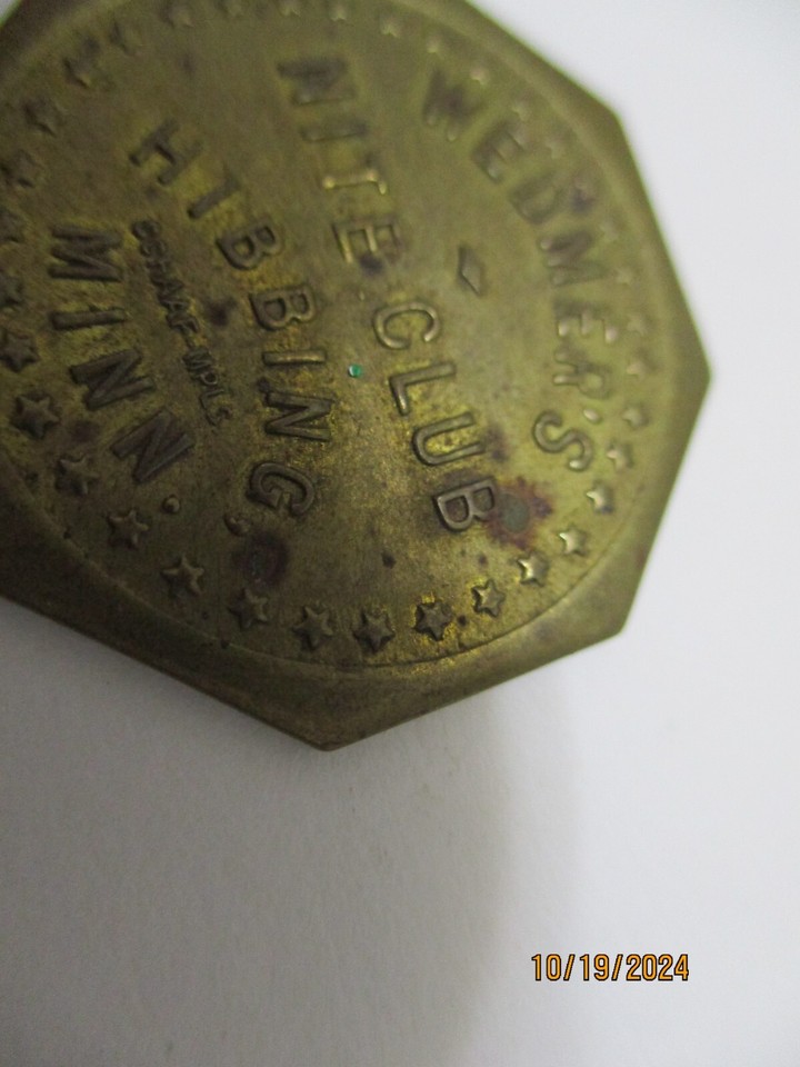 Antique Trade Tokens 50, 10, 5 Cent Wedmer`s Nite Club HIBBING Minn