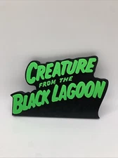 Creature From The Black Lagoon Sign