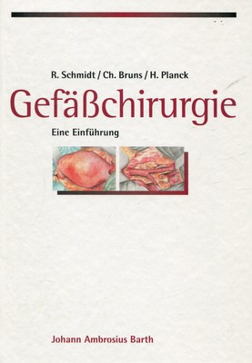 R.schmidt, Ch.bruns, H. Plack - Gefäßchirurgie - Eine Ein #B2056653
