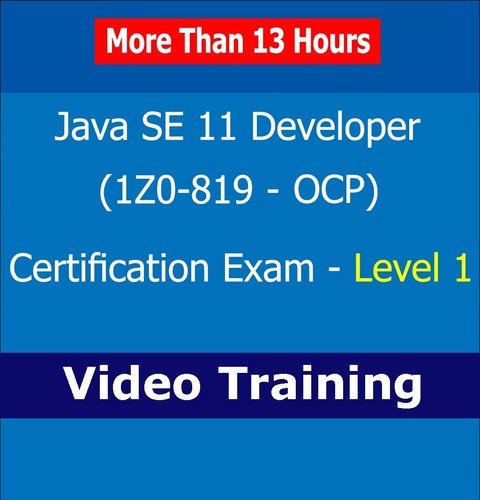 Java SE 11 Developer 1Z0-819 OCP Certification Exam Video Training Course L1 - 第 1/1 張圖片