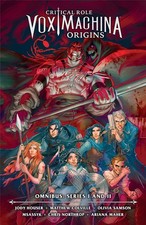 Critical Role: Vox Machina Origins Omnibus--Series I and II Dark Horse Comics