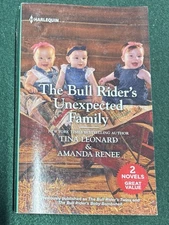 Bull Rider's Unexpected Family by Amanda Renee and Tina Leonard 