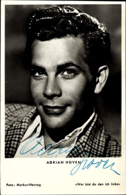 Postcard actor Adrian Hoven, portrait, autograph, who are you the... - 3767406