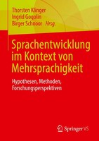 Sprachentwicklung Im Kontext Von Mehrsprachigkeit Thorsten Klinger (U. A.) Buch