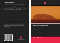 Duane Altheide | A Morte Do AteíSmo | Taschenbuch | Portugiesisch (2020)