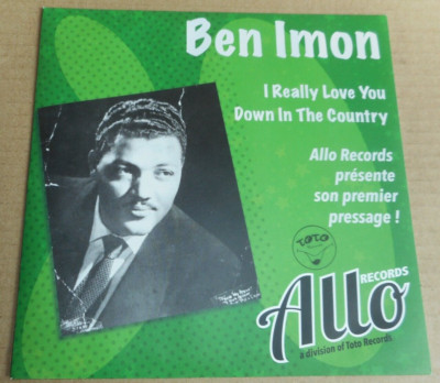 BEN IMON - I REALLY LOVE YOU - DOWN IN THE COUNTRY - COLLECTOR'S LIMITED EDITION