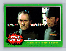 1977 Topps STAR WARS Series 4 #222 "Evacuate? In our moment of triumph?"