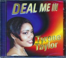 CD Tyrone Taylor - Deal Me In