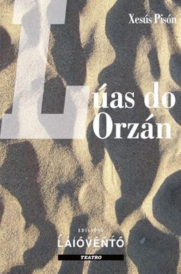 L�as do Orz�n - Galician Language  NEW Xes�s Pis�n Vil 2024-08-30