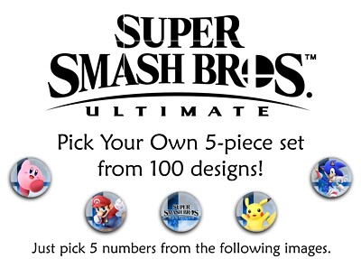 Super Smash Bros. Ultimative Knopfabzeichen - Wählen Sie Ihr eigenes Set aus 100 Designs!
