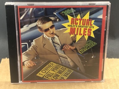 Actual Miles, Henley s Greatest Hits CD, MULTIPLE CD'S SHIP FREE, SEE STORE!!!