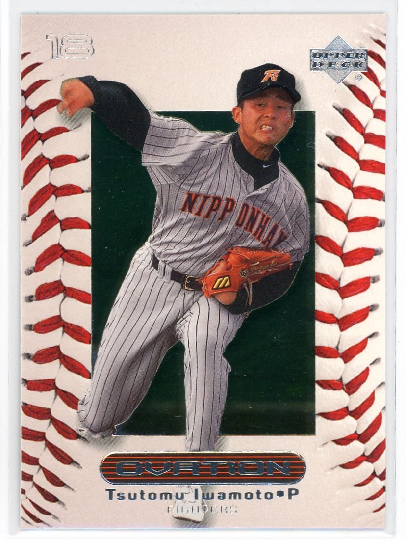 2000 Upper Deck Ovation Japan Tsutomu Iwamoto Fighters #53 | eBay