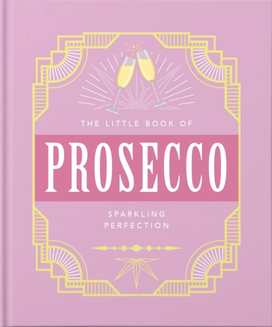 The Little Book of Prosecco 9781800690196 Orange Hippo! - Free Tracked Delivery