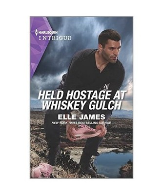 Held Hostage at Whiskey Gulch, Elle James