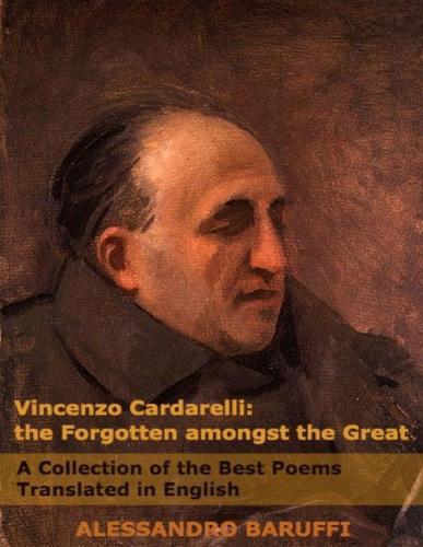 Thumbnail - Alessandro Baru Vincenzo Cardarelli: The Forgotten Amongst The Gr