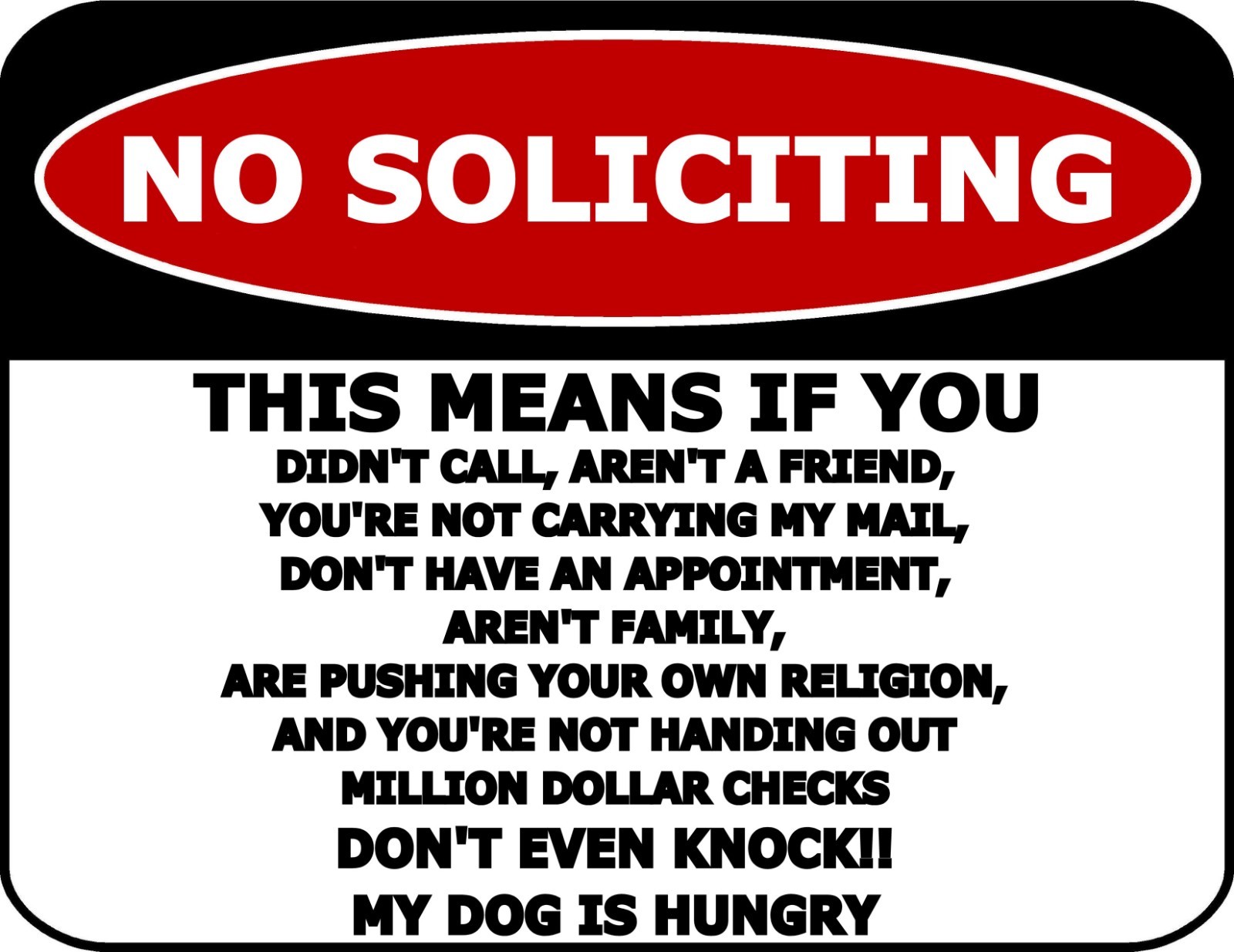 No Soliciting This Means If You Laminated Funny Sign EBay No Soliciting This Means If You Laminated Funny Sign EBay