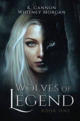 Wolves of Legend -  NEW WHITNEY. MORGAN 2023-01-23