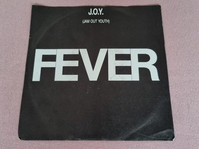 7'' Single J.O.Y. (Jam Out Youth) - Fever + Flash
