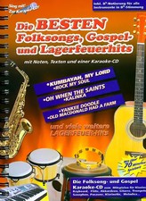 Die besten Folksongs, Gospel- und Lagerfeuerhits: mit Karaoke-CD zum Anhören und