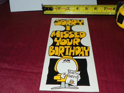 Vintage X Rated Adult   *MISSED BIRTHDAY*        Greeting Card    Comical