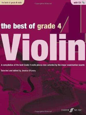 The Best of Grade 4 Violin: A compilation of the best ever Grade 2 violin pie...