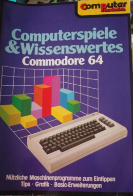 Computerspiele & Wissenswertes Commodore 64 (Markt & Technik Buch 1984)