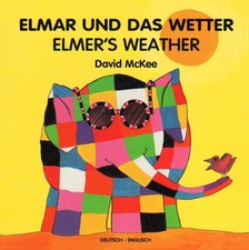 David McKee / Elmar und das Wetter. Elmer's Weather9783861215158