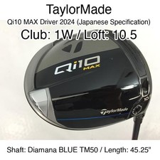 TaylorMade Qi10 MAX Driver 2024 (JDM) 1W Driver 10.5 45.25" Diamana BLUE TM50 St