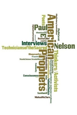 Paul E Nelson American Prophets (Taschenbuch)