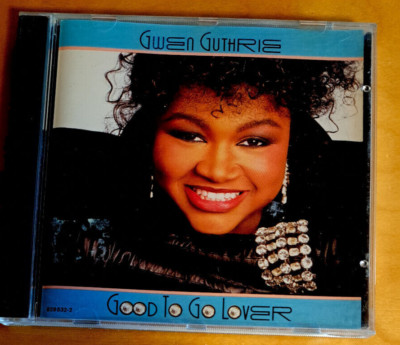 Gwen Guthrie: Good to go lover # 1986 # Close to you / Ain't nothin' goin' on ..