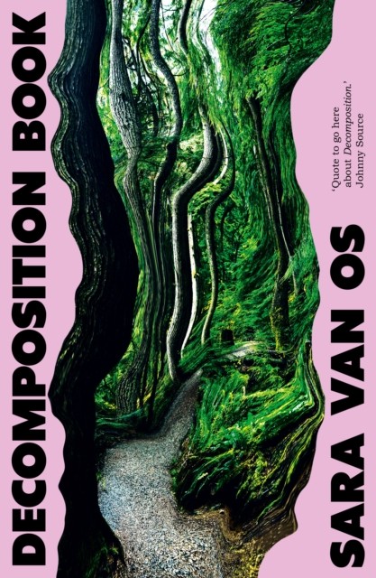 Decomposition Book A Novel by Sara van Os (Paperback Book)