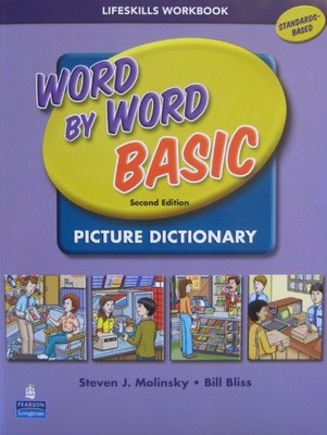 Word By Word Basic Picture Dictionary Lifeskills Workbook