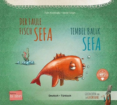 Tülin Koziko¿lu | Der faule Fisch Sefa (Deutsch-Türkisch) | Taschenbuch (2026)