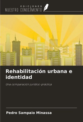 Pedro Sampaio Minassa | Rehabilitación urbana e identidad | Taschenbuch (2024)