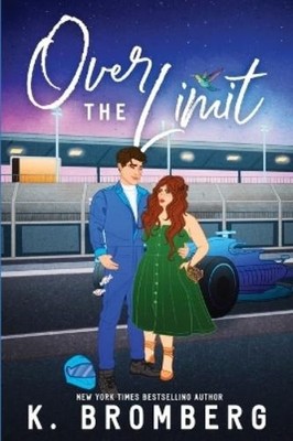 K Bromberg Over the Limit (Taschenbuch) Full Throttle (US IMPORT)