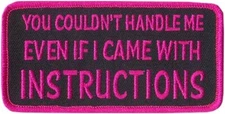 Hot Leathers PPL9416 You Couldn't Handle Me Patch (Multicolor, 4" x 2")
