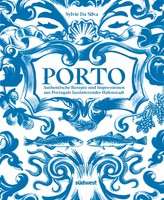 Porto - Das Kochbuch | Sylvie Da Silva | Buch | 192 S. | Deutsch | 2025